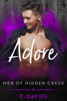 [Men of Hidden Creek 06.0] Adore