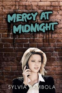 Mercy at Midnight