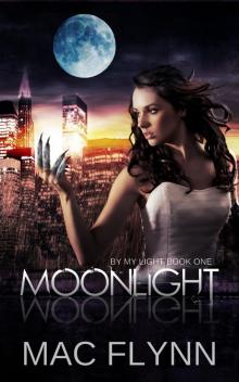 Moonlight (By My Light, Book One) (Werewolf / Shifter Romance)