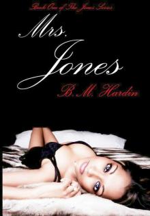 Mrs. Jones: Book One (The Jones Series)