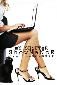 My Shifter Showmance: Shifting Reality, Book 1