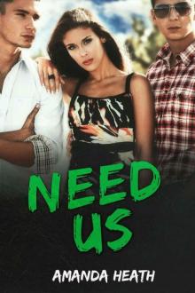 Need Us (Make or Break #4)