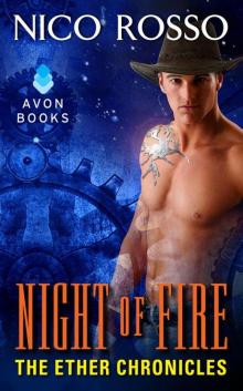 Night of Fire: The Ether Chronicles