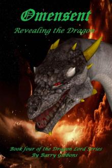 Omensent: Revealing the Dragon (The Dragon Lord Series)