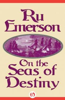 On the Seas of Destiny (Tale of the Nedao)