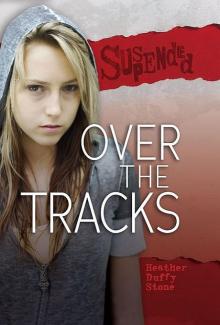 Over the Tracks (Suspended)