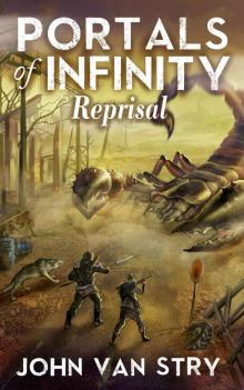 Portals of Infinity: Reprisal