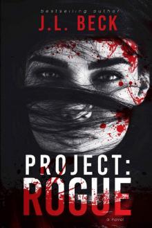 Project: Rogue (Project Series Book 2)