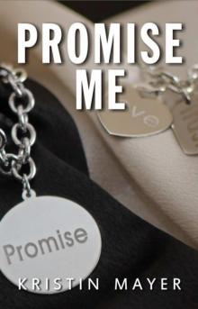 Promise Me