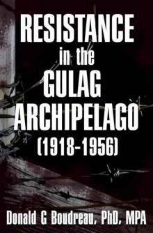 Resistance in the Gulag Archipelago