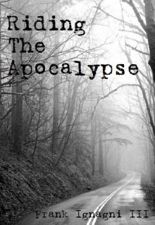 Riding The Apocalypse