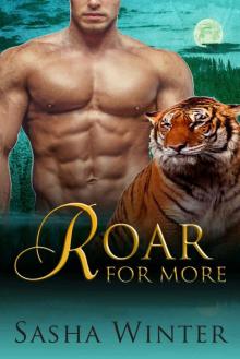 Roar For More (Online Shifter Dating Agency Romance)