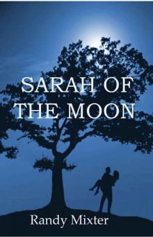 Sarah Of The Moon