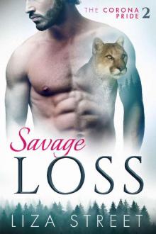 Savage Loss (Corona Pride Book 2)