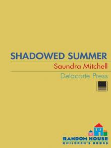 Shadowed Summer