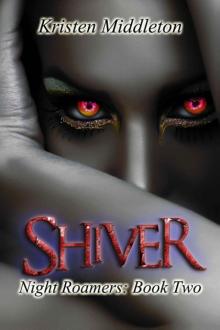 Shiver (Night Roamers)