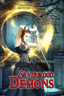 Silverblood Demons (Daughters of Darkness Book 1)