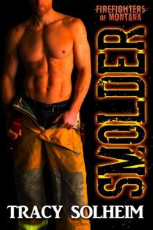 Smolder (Firefighters of Montana Book 1)