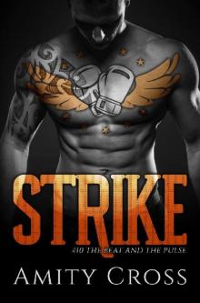 Strike (The Beat and The Pulse #10)