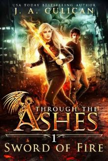 Sword of Fire (Through the Ashes Book 1)