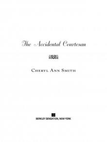 The Accidental Courtesan