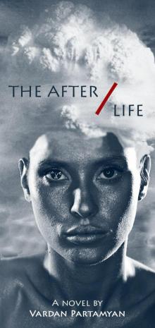 The After/Life (The After/Life Odyssey)