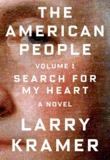 The American People: Volume 1: Search for My Heart