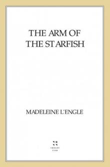 The Arm of the Starfish (O'Keefe Family)