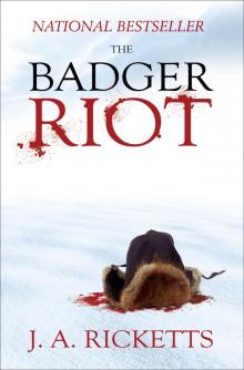 The Badger Riot