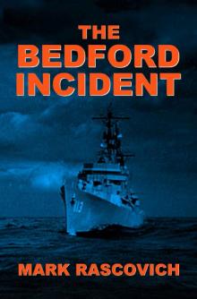 The Bedford Incident