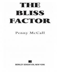 The Bliss Factor