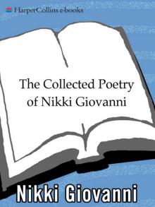 The Collected Poetry of Nikki Giovanni