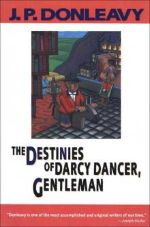 The Destinies of Darcy Dancer, Gentleman