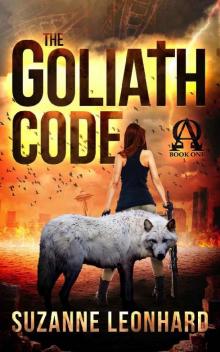 The Goliath Code (The Alpha Omega Trilogy)