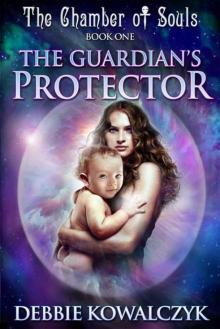 The Guardian's Protector: The Chamber of Souls