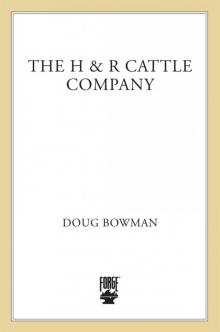 The H&R Cattle Company