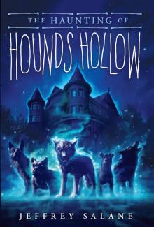 The Haunting of Hounds Hollow