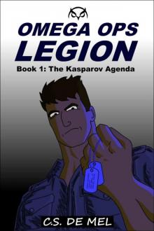 The Kasparov Agenda (Omega Ops Legion Book 1)