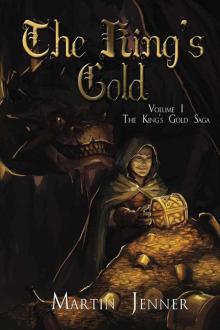 The King's Gold: (The King's Gold Saga Book 1)