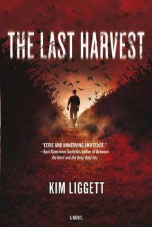 The Last Harvest