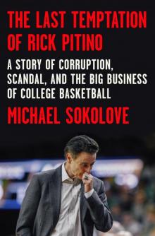 The Last Temptation of Rick Pitino