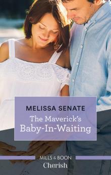 The Maverick's Baby-In-Waiting