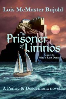 The Prisoner of Limnos (Penric & Desdemona Book 6)