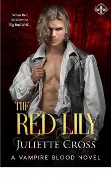 The Red Lily (Vampire Blood)