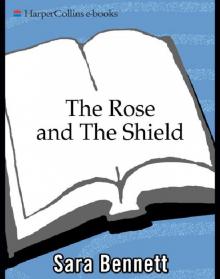 The Rose and the Shield