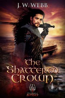 The Shattered Crown (The Legends of Ansu Book 2)