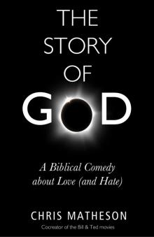 The Story of God