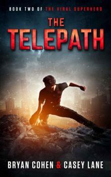 The Telepath (The Viral Superhero Series Book 2)