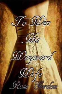 To Win his Wayward Wife AZ w cover