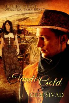 Tupelo Gold: Sweeter Than Honey